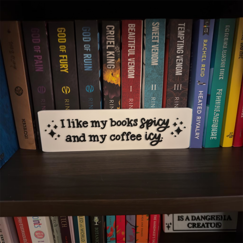 Spicy Books & Icy Coffee – Book Lover Sign Driftwood 3D Printworks Home Decor